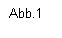 Textfeld: Abb.1