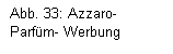 Textfeld: Abb. 33: Azzaro- Parfm- Werbung